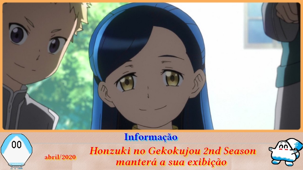 Informação] Honzuki no Gekokujou 2nd Season e uma boa notícia - Netoin!